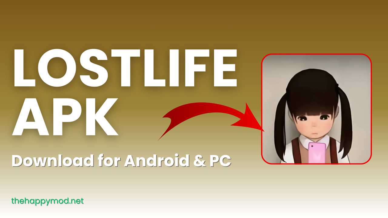 Lost Life APK