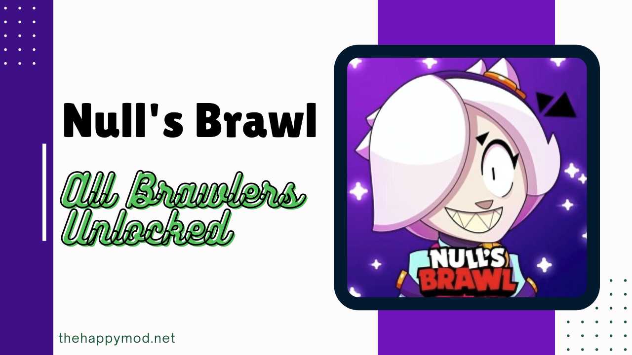 Null's Brawl